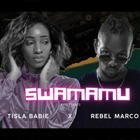 Swamamu ft. Rebel Marko | Boomplay Music