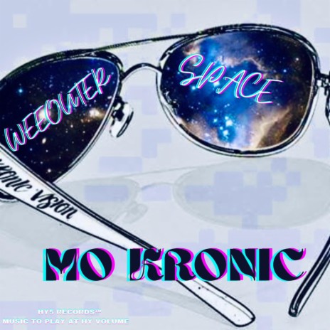 Weeouter Space ft. Mo Kronic | Boomplay Music