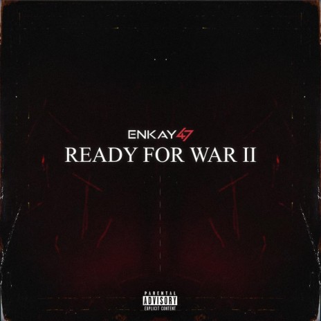 Ready For War II 🅴 | Boomplay Music