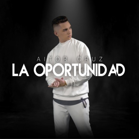 La Oportunidad | Boomplay Music