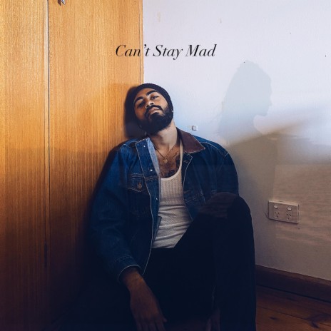 Can't Stay Mad | Boomplay Music