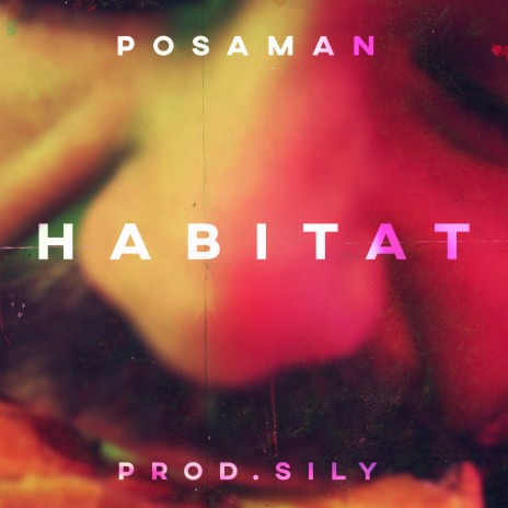 Habitat | Boomplay Music