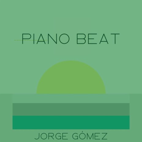 Piano Beat | Boomplay Music