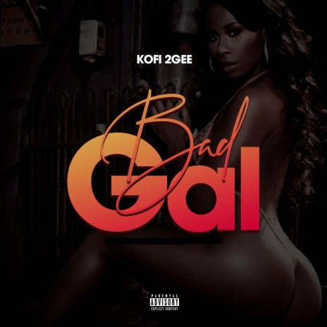 Bad Gal | Boomplay Music