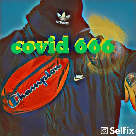 Covid 666 | Boomplay Music