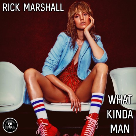 What Kinda Man (Original Mix) | Boomplay Music