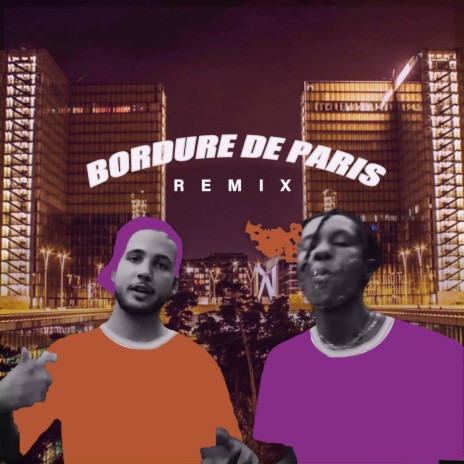 Bordure de Paris (Remix) | Boomplay Music