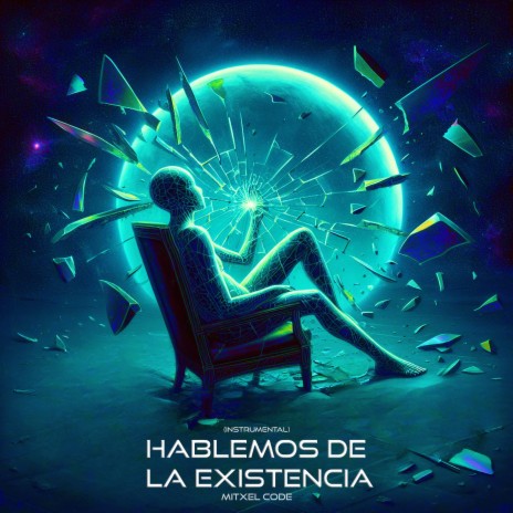 Hablemos De La Existencia (Instrumental) | Boomplay Music