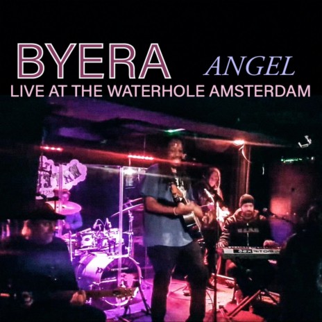 Angel (Live At The Waterhole Amsterdam) | Boomplay Music