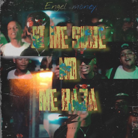 Engel Money Oficial (Si me sube No me baja) | Boomplay Music