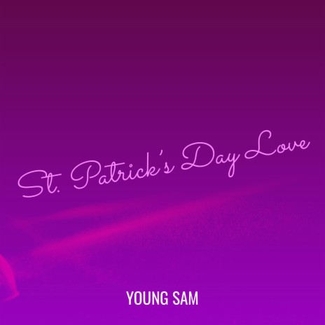 St. Patrick’s Day Love | Boomplay Music