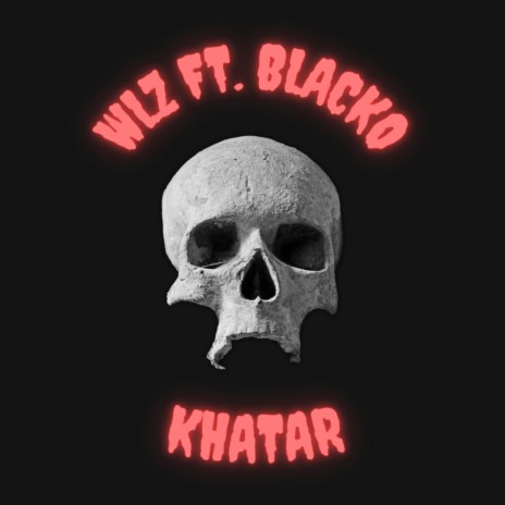 KHATAR ft. Blako | Boomplay Music