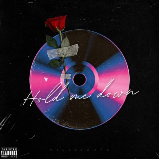 Hold Me Down lyrics | Boomplay Music