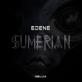 Sumerian Delux edition (Radio Edit)