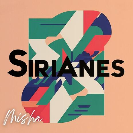 Sirianes | Boomplay Music