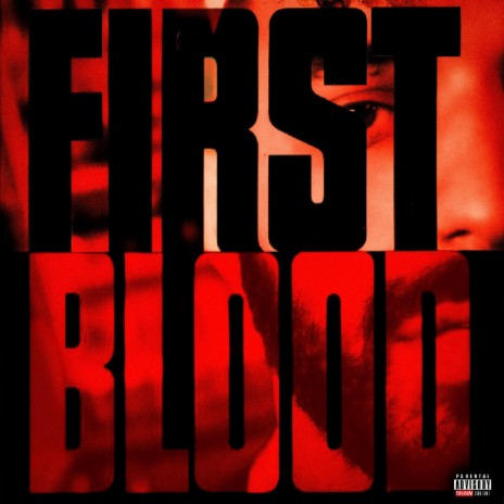 First Blood | Boomplay Music