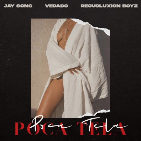 Poca Tela ft. VEDADO & Recvoluxion Boyz | Boomplay Music