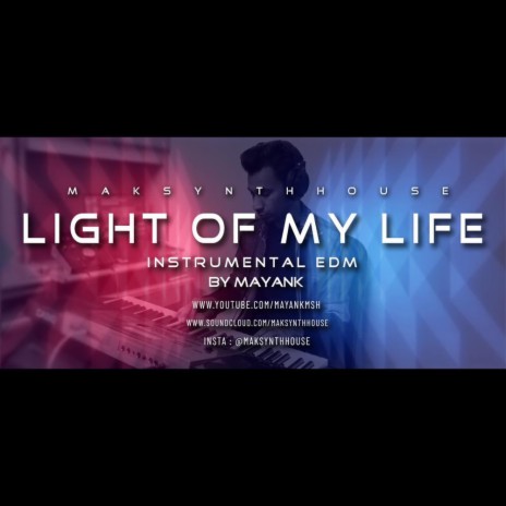 Light Of My Life | Boomplay Music