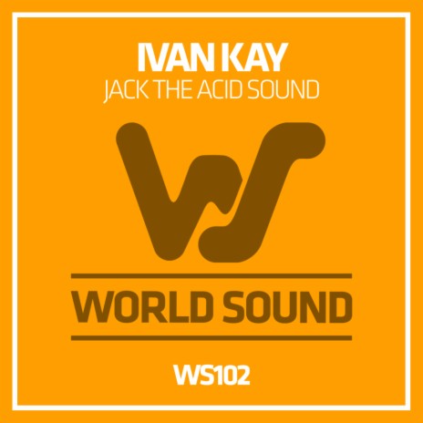 Jack The Acid Sound | Boomplay Music