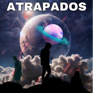 ATRAPADOS