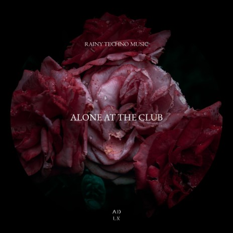 Alone At The Club | Boomplay Music