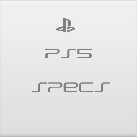 Ps5 Specs | Boomplay Music