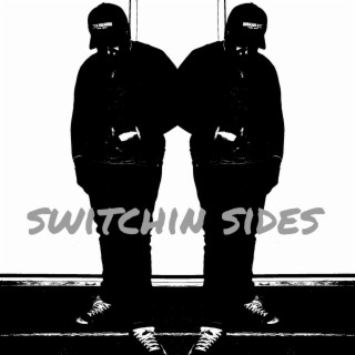 Switchin sides