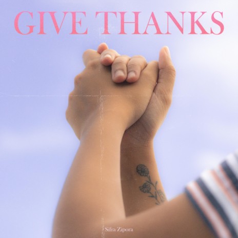 Give Thanks | Boomplay Music