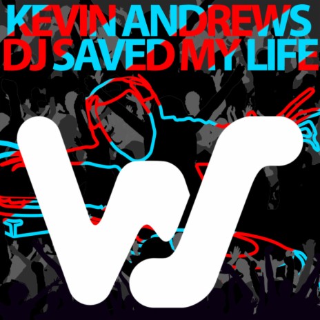 DJ Saved My Life | Boomplay Music