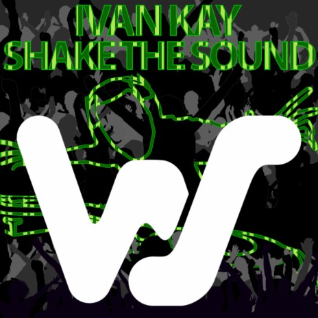 Shake The Sound | Boomplay Music