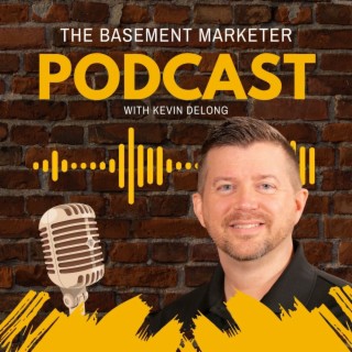 The Basement Marketer Podcast