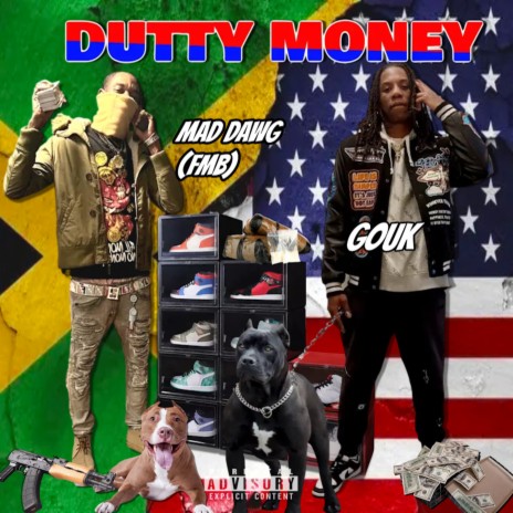 Dutty Money ft. Gouk | Boomplay Music