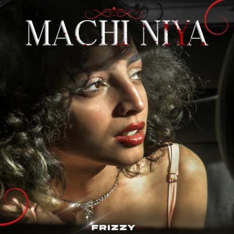 Machi Niya | Boomplay Music