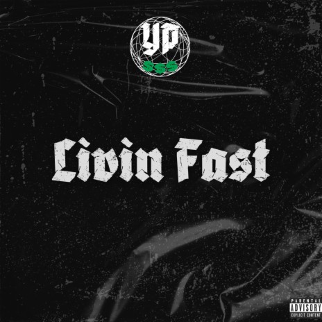 Livin Fast | Boomplay Music
