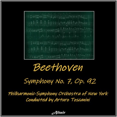 Symphony NO. 7 in a Major, Op. 92: II. Allegretto