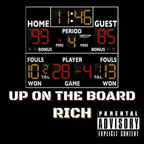 Up on the board | Boomplay Music