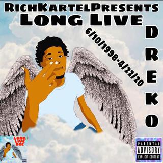 Long Live Dreko (Live)