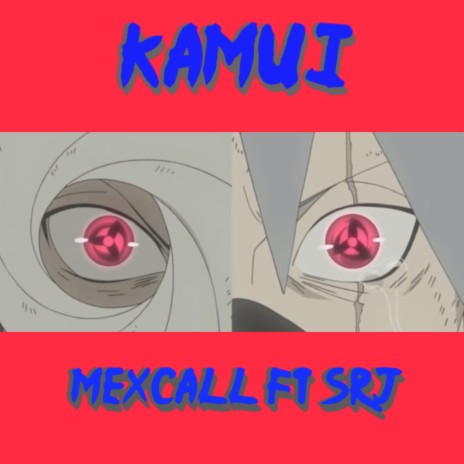 Kamui ft. SRJ | Boomplay Music