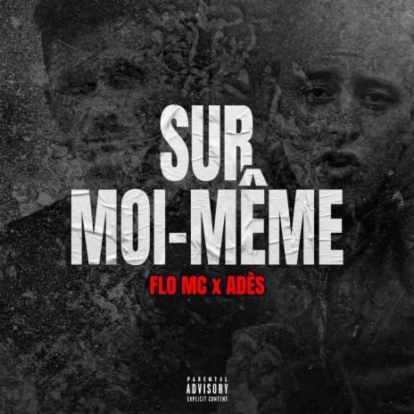 Sur moi-même ft. Ades | Boomplay Music