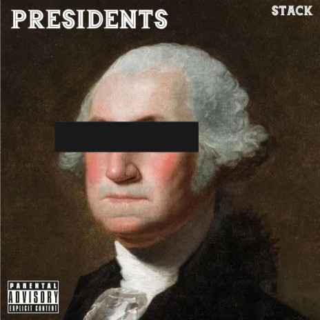 Presidents | Boomplay Music