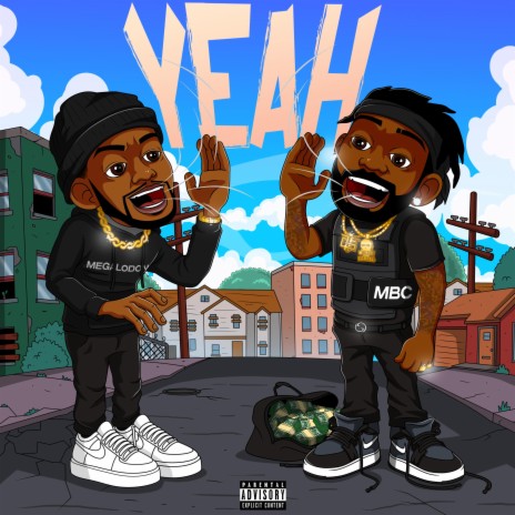 YEAH ft. M GOD | Boomplay Music