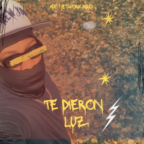 Te Dieron Luz | Boomplay Music