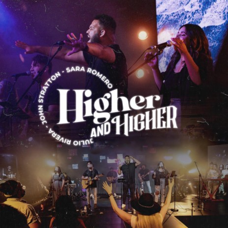 Higher and Higher (Live) ft. John Stratton, Julio Rivera & Sara Romero