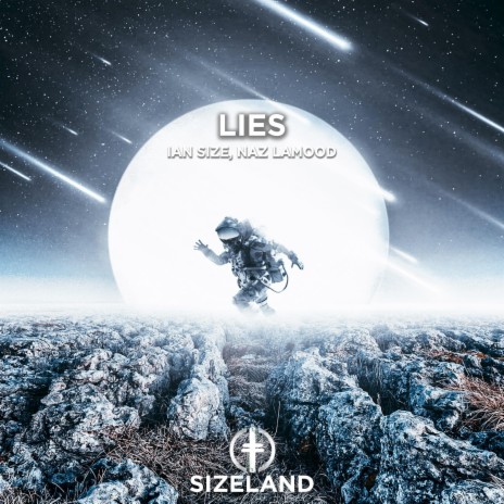 Lies ft. NAZ LAmood | Boomplay Music