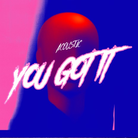 You Got It (Instrumental) | Boomplay Music