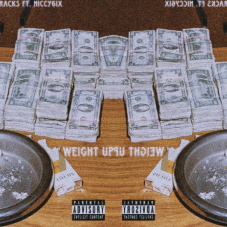 Weight Up ft. Niccy6ix | Boomplay Music