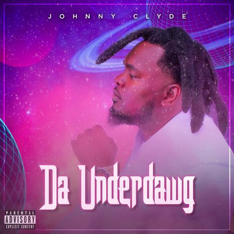 Da Underdawg | Boomplay Music