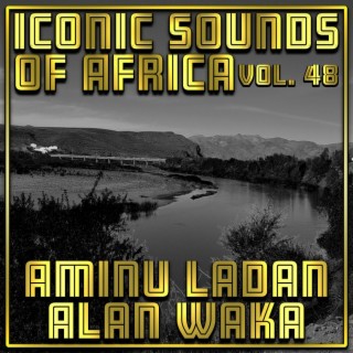 Iconic Sounds of Africa Vol, 48