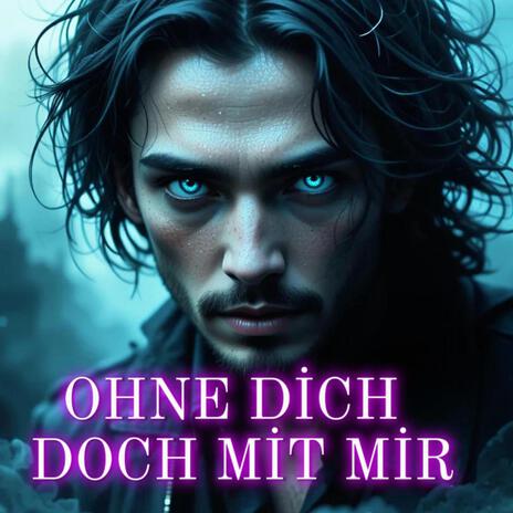 Ohne Dich, Doch Mit Mir | Boomplay Music