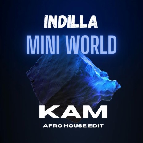Mini World (Afro House Edit) (Radio Edit) | Boomplay Music